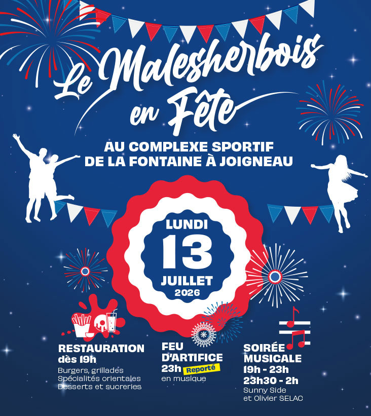 Le Malesherbois en fête : rendez-vous le lundi 13 juillet !